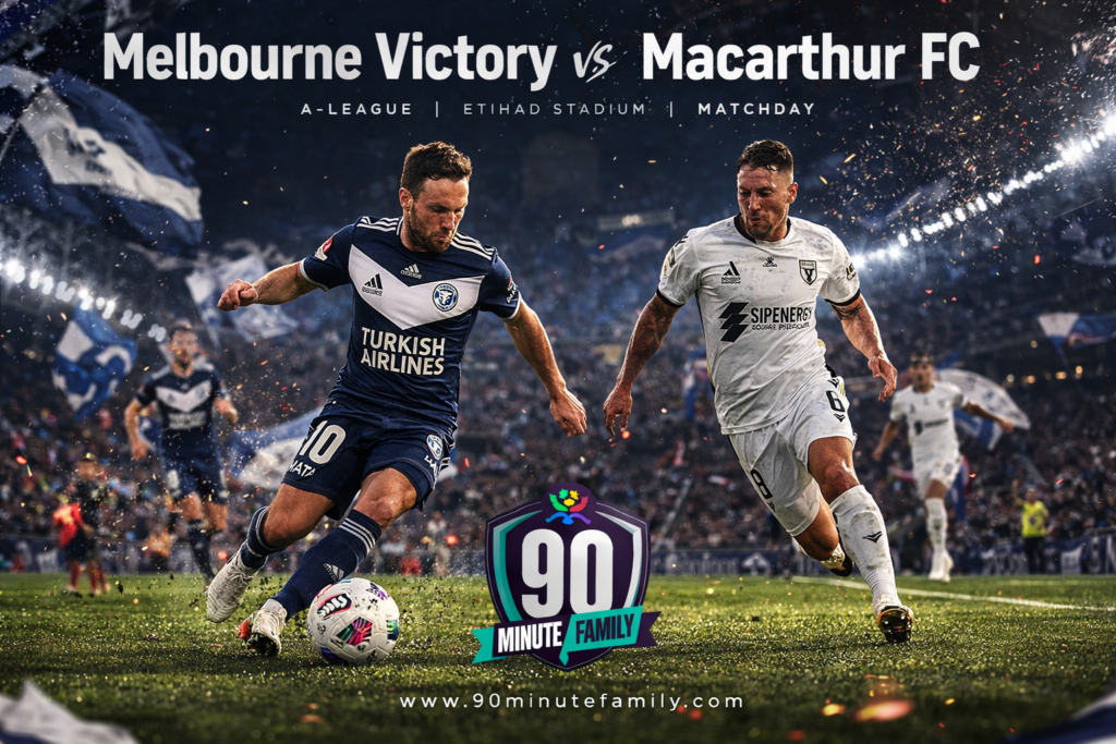 Melbourne Victory - Macarthur Fc