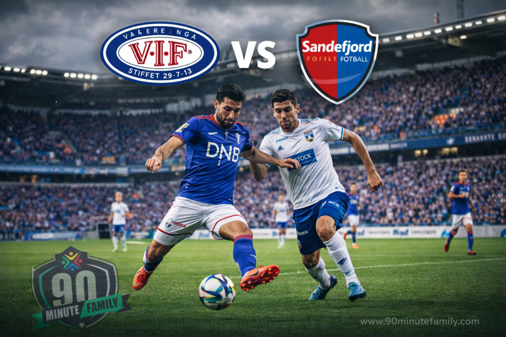 Vålerenga - Sandefjord