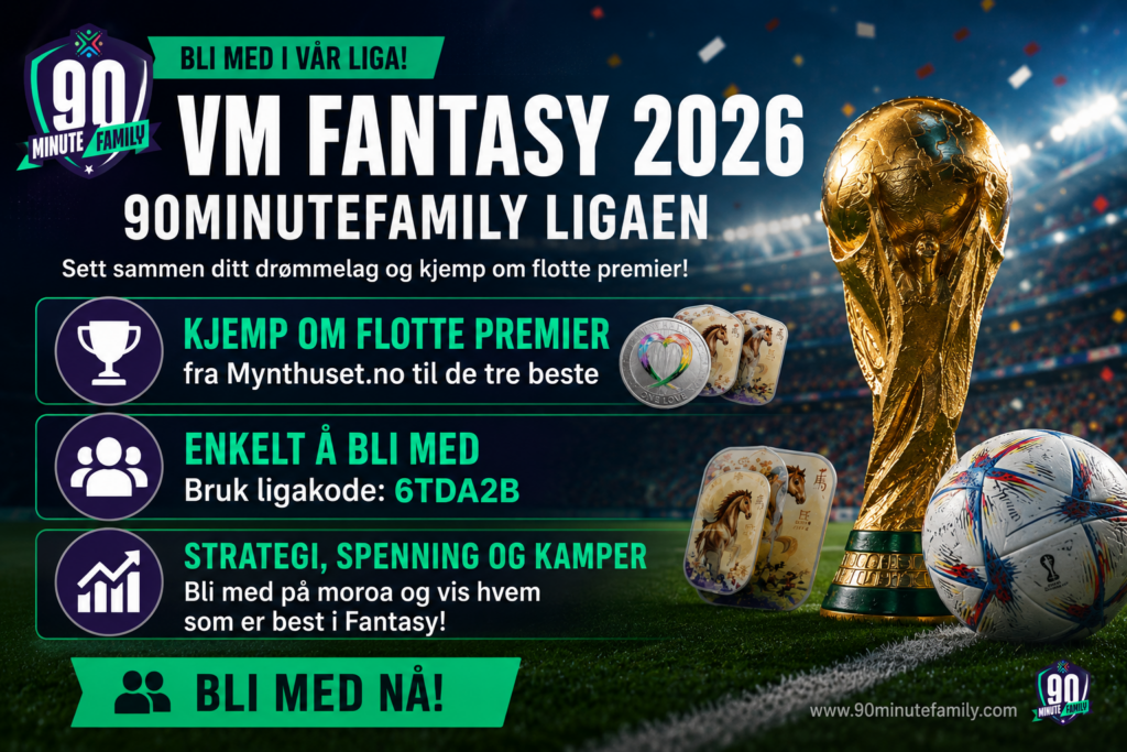 TV 2 Fantasy VM 2026 med 90minutefamily ligaen (og premier!)