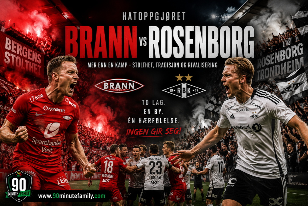 Brann - Rosenborg